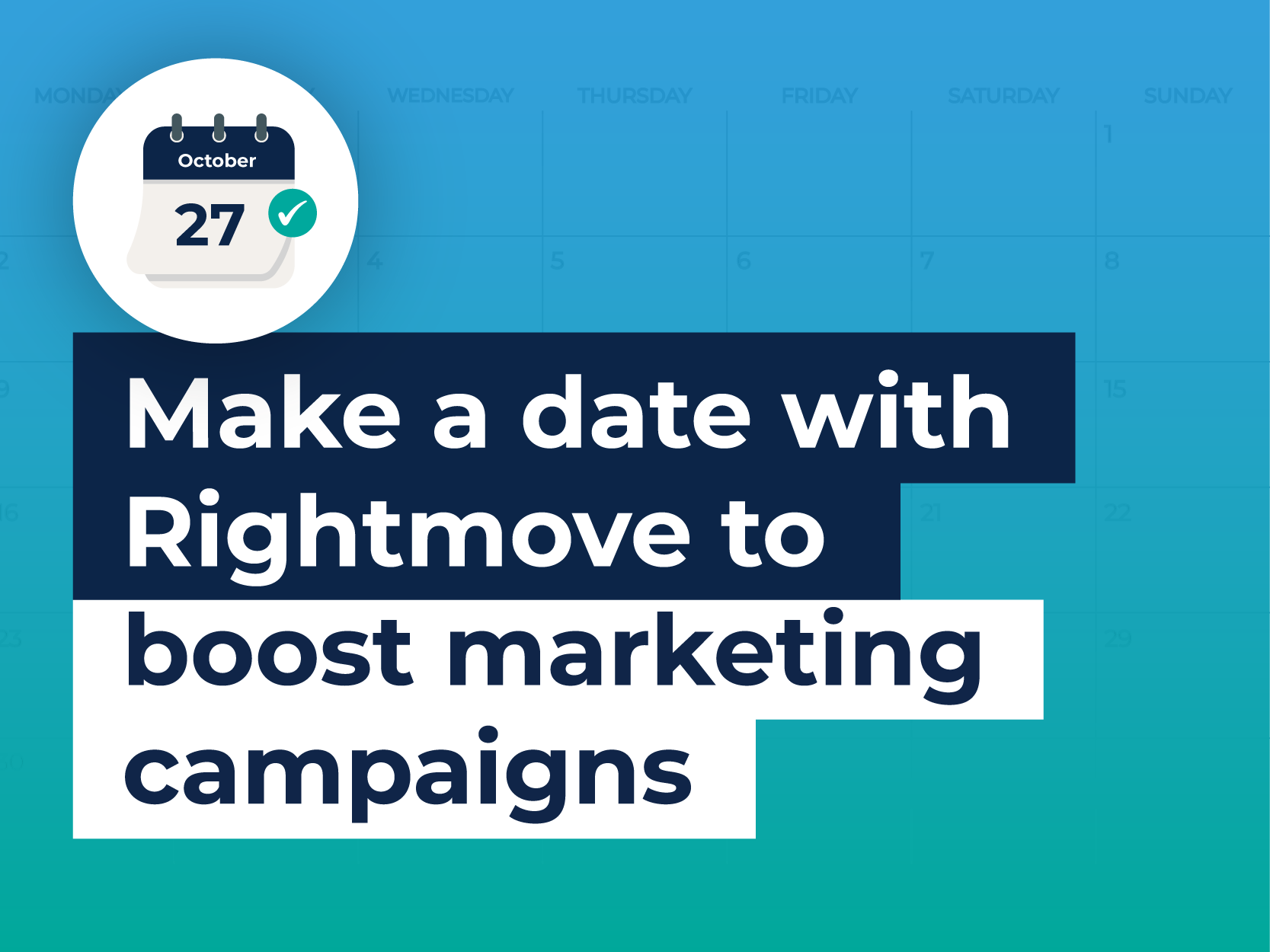 Make a date with Rightmove to boost marketing campaigns