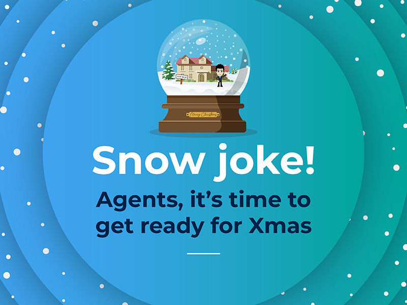 Snow joke! Agents, it’s time to get ready for Xmas